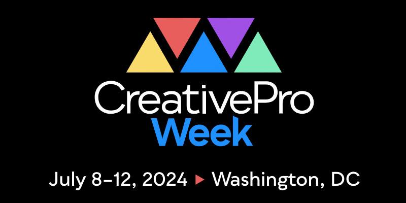 CreativePro Week 2024 - July 8th-12th