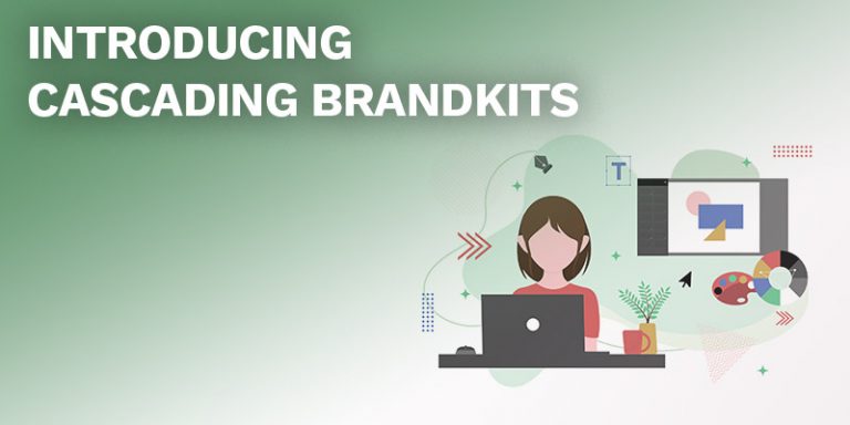 Introducing Cascading Brandkits