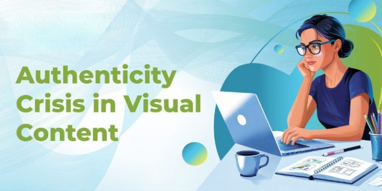 Authenticity Crisis in Visual Content