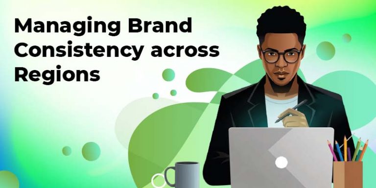 Managing Brand Consistency across Regions